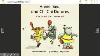 Annie, Bea, and Chi Chi Dolores: A School Day Alphabet.