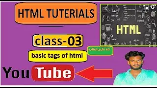 class 3 basic tags of html
