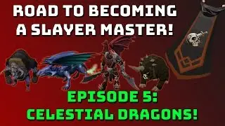 Road to Becoming A Slayer Master [Runescape 3] Episode 5!