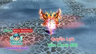800 Level Kh&aacute; L&acirc;u Nhưng Vui - Muonline Season 20