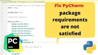 How to Fix PyCharm package requirements are not satisfied