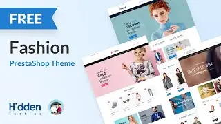 Top 7 Responsive 𝐅𝐑𝐄𝐄 Fashion PrestaShop Themes For Your Store | HiddenTechies
