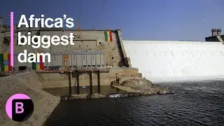 Africa's Largest Hydroelectric Dam to Power Ethiopia