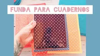 FUNDA PARA CUADERNO ✏️VUELTA AL COLE @Tallercreativonina