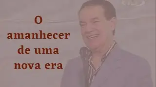 O amanhecer de uma nova era - Divaldo Franco