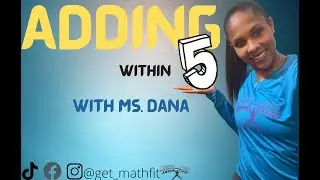 Adding within 5 - Kids learning MATH while getting FIT - Exercise and fun - Ms. Dana