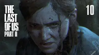 The Last of Us Part II #10