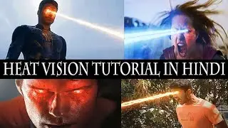 Heat Vision Effect From Superman And Eternals Tutorial In HIndi || After Effect Hindi Tutorial ||