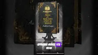 Build A Mind That Can&rsquo;t Be Broken | Full Audiobook &ndash; Unbreakable Mental Strength