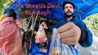 Ma Sheetla Devi!! Sheetla Mata Mandir!! Ranibagh!! Tour 🙏🙏