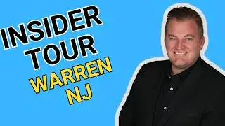 Insider Tour of Warren New Jersey