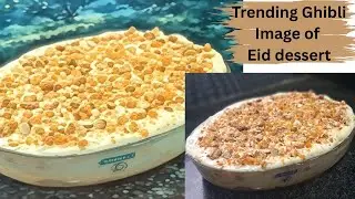 Eid Dessert recipe | Trending Ghibli image | Rusk Toast pudding Recipe
