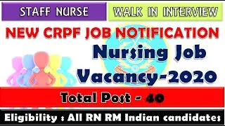 New CRPF staff nurse vacancy 2020 || CRPF recruitment || CRPF paramedical recruitment| Total - 40