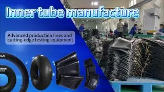 Choosing the Best Inner Tube | Expert Tips and Advice | Fuyang Fuchun Tyre