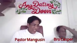 Dating Doon Featuring Francis Leo Marcos with Casper #francisleomarcos #casper