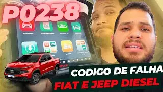 🛑 CÓDIGO de FALHA P0238 Jeep Compass Renegade e Fiat Toro Motor 2.0 Turbo Diesel