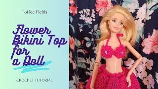 How to Crochet Barbie Flower Bikini Top | Easy Doll Clothes Tutorial for Beginners