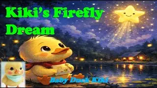 Twinkle Twinkle Little Star 🌟 | Kiki’s Firefly Dream | Bedtime Lullaby Story