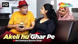 Papa Catches my Boyfriend? Akeli Hu Ghar Pe | Comedy Hindi Short Film | #awkwardmoments