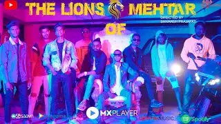 OFFICIAL VIDEO - THE LIONS OF MEHTAR | SAMMI SAMUNDRE  |  SOCIAL AWARENESS |  RAP SONG 2021