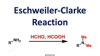 Eschweiler-Clarke Reaction