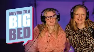 (Big Bed) Season 2 Episode 15 Moving to a Big Bed!