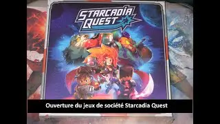 #Ouverture du jeux de soci&eacute;t&eacute; Starcadia Quest