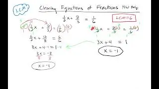 A1 Clearing Fractions HW help