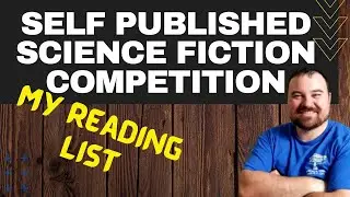 SPSFC (Self Published Science Fiction Competition) Reading List