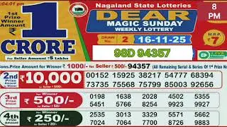 Dear magic sunday weekly lottery result today 8 pm - 16/11/25 - nagaland state lotteries.
