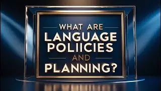 What Are language Policies And Planning