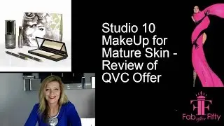 Studio 10 makeup for mature women : review of  qvc offer