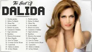 DALIDA best of album 2022 - Les plus belles chansons de DALIDA - DALIDA album complet