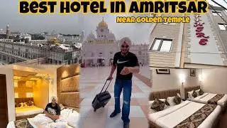 BEST HOTEL NEAR GOLDEN TEMPLE || HOTEL SAPPHIRE AMRITSAR