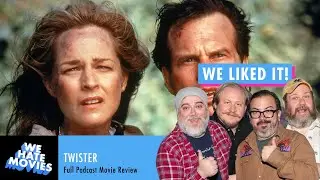 Twister (1996) We Hate Movies REDUX