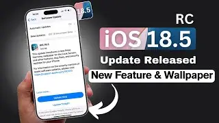 iOS 18.5 RC Released - Final Change & New Features In Hindi