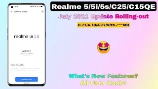 Realme 5/5i/5s & C25/C15 QE July 2021 Update Rolling-out | What's New Features ? ~ rockoamit 🤩💜