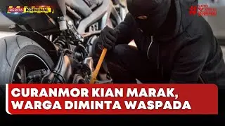 🔴 LIVE | Curanmor Kian Marak, Warga Diminta Waspada - Beritasatu Kriminal