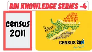 Census 2011 in-depth | RBI Knowledge Series - L4 | SEBI GRADE A & RBI GRADE B 2020 |  LYT Mode