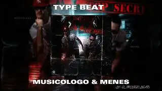 TYPE BEAT MUSICOLOGO & MENES BY -  EL_PRODIGIO_BEATS REGGETON PERREO