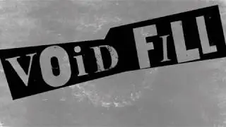 VOID FILL 