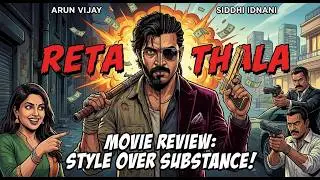 RETTA THALA Review 😱 Arun Vijay as Two Heads | Hitman vs Street Man | Honest Tamil Review