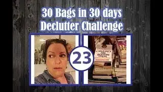 🛍️ 30 Bags in 30 Days Declutter Challenge ||July 2018 || Day 23 🛍️