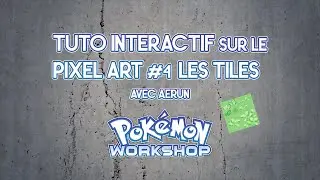 TUTO PIXEL ART #4 - LES TILES avec Aerun ! 🧩