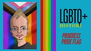 A Brief History of the Progress Pride Flag