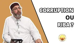Corruption ou Riba ?