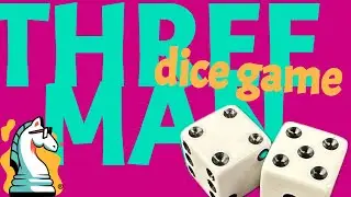 Как играть в Three Man: алкогольную игру с кубиками!
