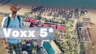 Voxx Marmaris Beach Resort 5. Обзор отеля. Мармарис, Турция. Обзор Павла Георгиева.