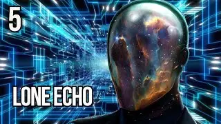 Lone Echo | Part 5 | Making Friends
