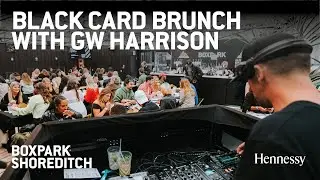 RECAP: The first ever Black Card Brunch with GW Harrison at BOXPARK Shoreditch